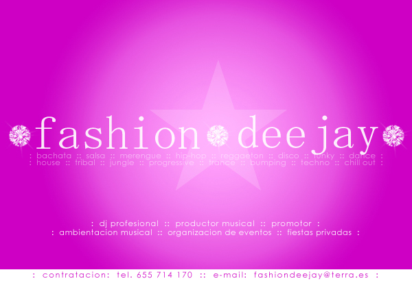 contratacion de artistas FASHION DEEJAY